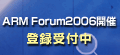 ARM Forum 2006
